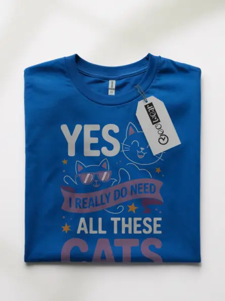 Royal blue yes i really do need all these cats shirt – cat collector shirt