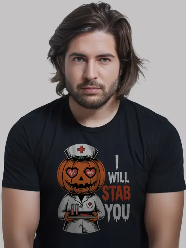 Black shirt front – I Will Stab You – i will stab you nurse shirt