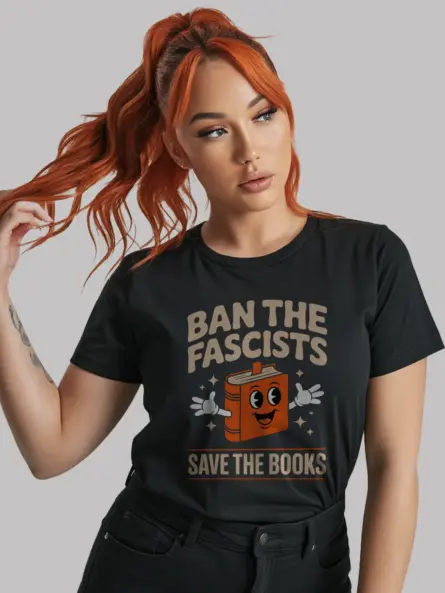 Banned Books T-Shirt – Bold Retro “Ban the Fascists Save the Books” Tee - Image 3