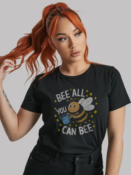 Bee All You Can Bee Shirt – Cheerful Motivational Pun Graphic Tee - Image 6