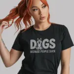 Black Shirt Front – Dogs Because People Suck – dogs because people suck shirt – front view