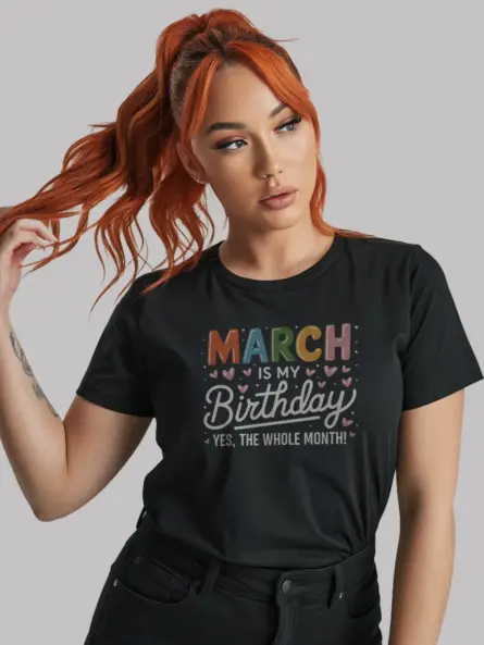 Vibrant March Birthday Shirt for Party Lovers & Gift Givers - Image 3
