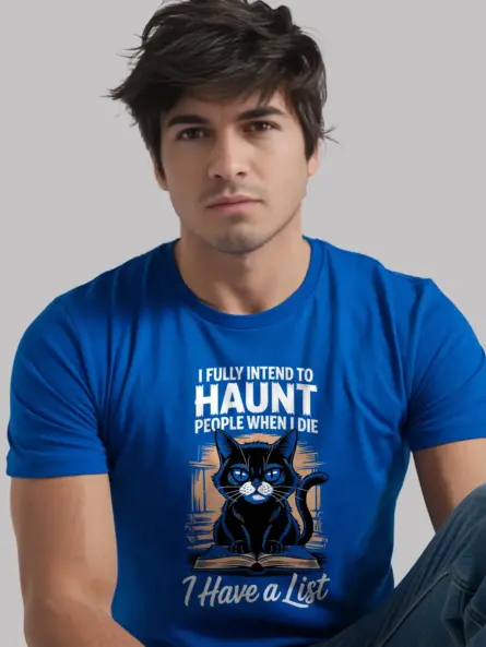 Royal Blue Shirt with quote “I have a list”, funny haunted cat t-shirt,