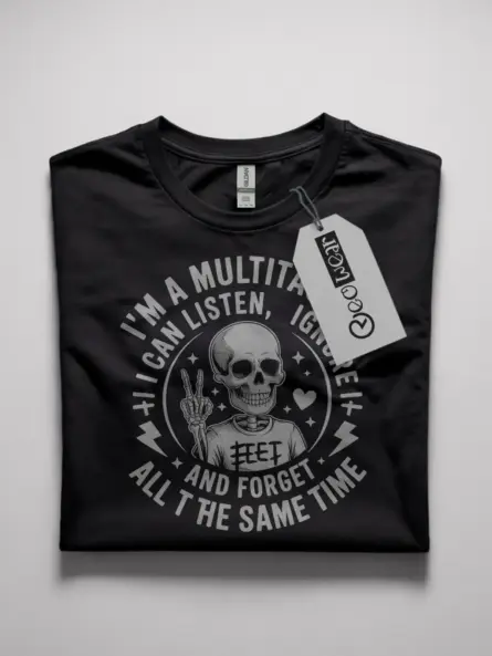 Black Shirt Front – I'm a Multitasker Skeleton Design – multitasker skeleton t-shirt