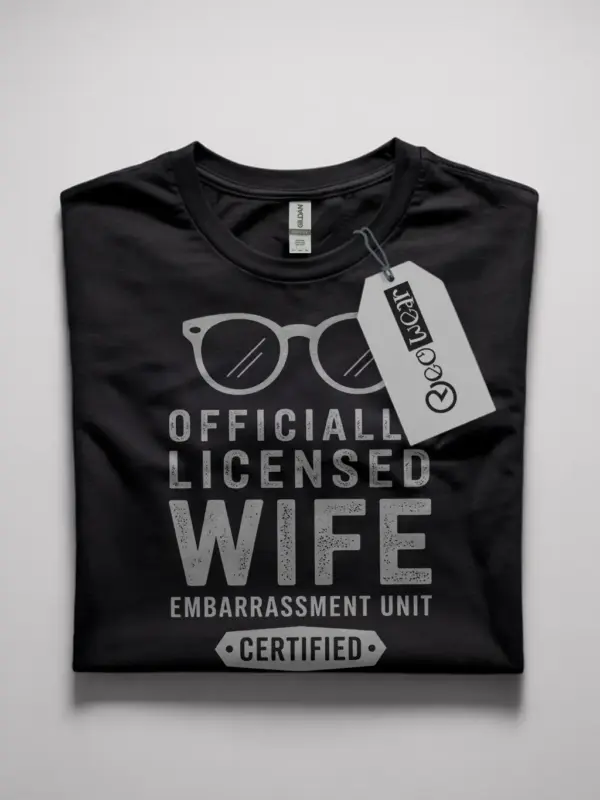 black flatlay Funny Wife Embarrassment T-Shirt for Couples funny wife embarrassment t-shirt