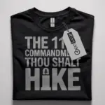 11th commandment hiking shirt