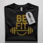be fit t shirt
