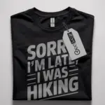 funny hiking Tshirt