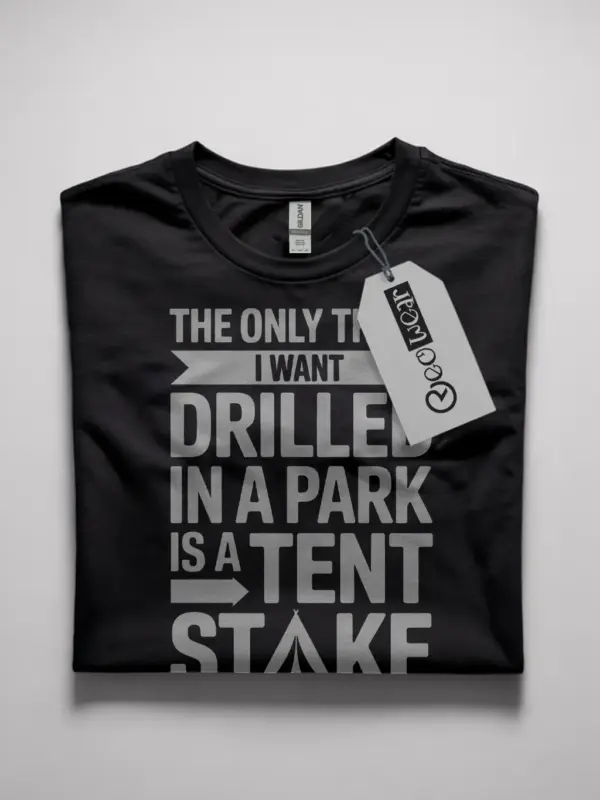 funny tent stake shirt