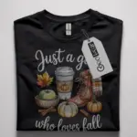 just a girl who loves fall t-shirt