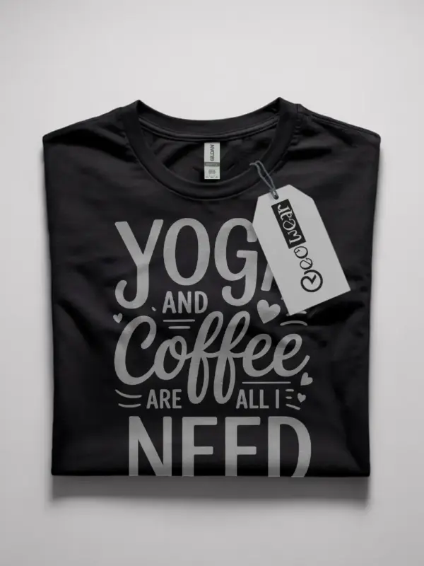 yoga and coffee are all I need t-shirt