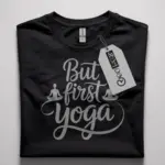 but first yoga t-shirt for women