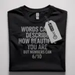 buy self-deprecating humor t-shirt
