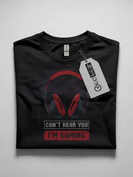 Can’t Hear You I’m Gaming T-Shirt - Image 10