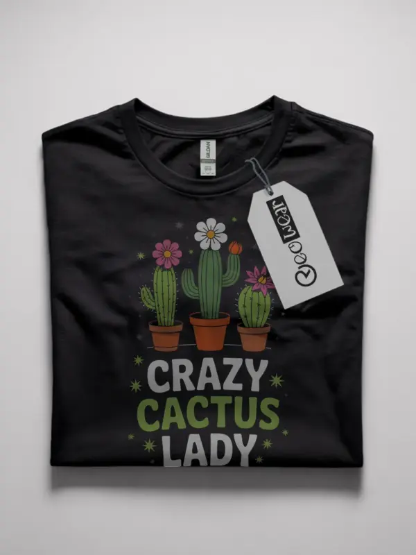 crazy cactus lady t-shirt