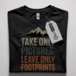 eco friendly take only pictures shirt