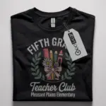 fifth grade teacher T-shirt