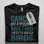 funny bird watching meeting t-shirt