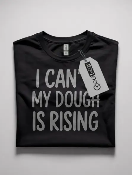 funny bread baking t-shirt for sourdough lovers