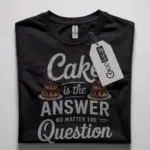 funny cake lover t-shirt for bakers