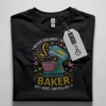 funny home baker t-shirt for women