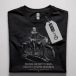 funny motorcycle quote t shirt