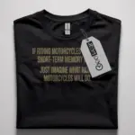 funny motorcycle shirt