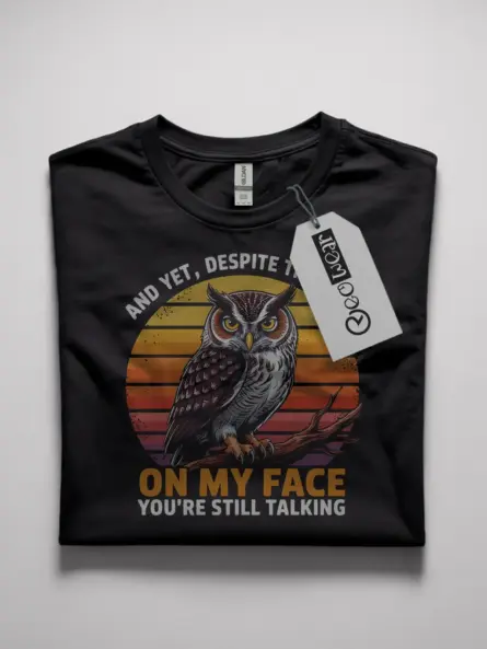funny owl quote t-shirt for bird lovers