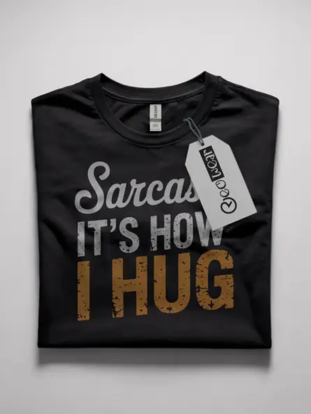 funny sarcasm t shirt