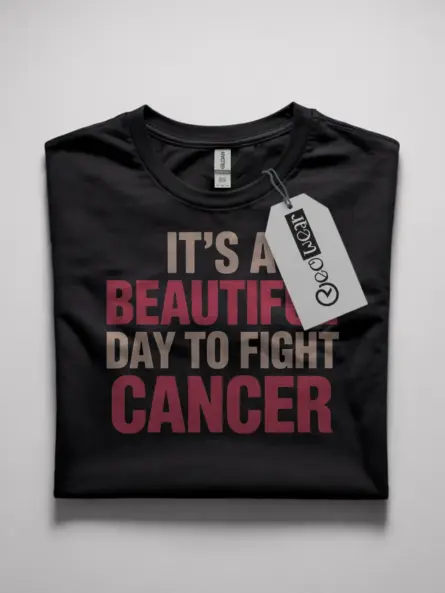 it's a beautiful day to fight cancer shirt
