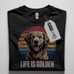 life is golden shirt