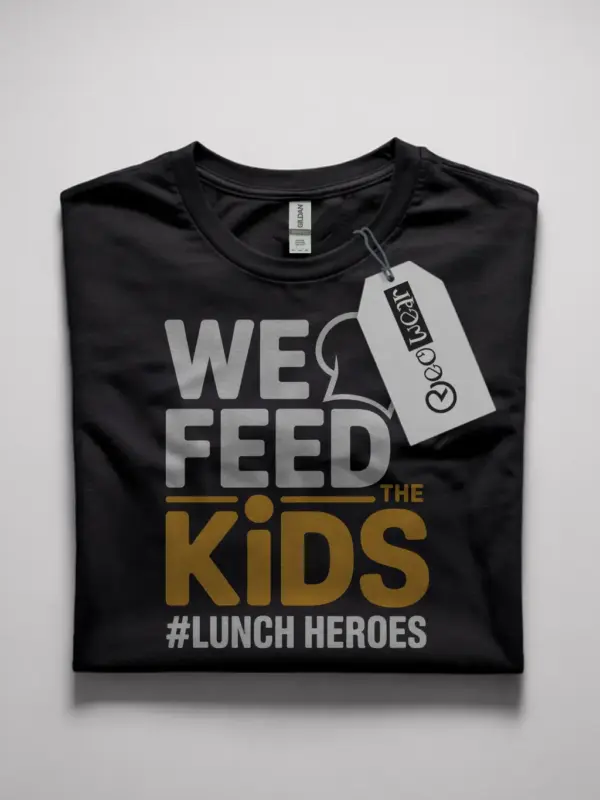 lunch hero t-shirt for cafeteria staff