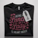 lunch lady appreciation t-shirt