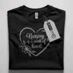 nursing is a work of heart t-shirt