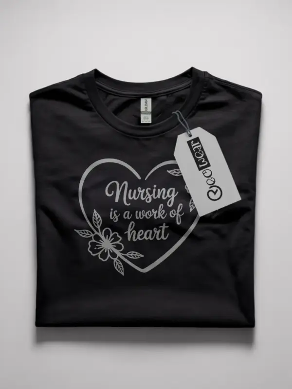 nursing is a work of heart t-shirt