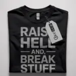 rebellious gym slogan t-shirt