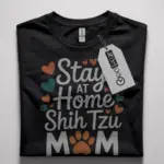 stay at home dog mom shirt