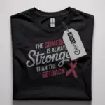motivational comeback shirt