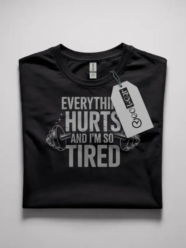 tired gym motivational t-shirt