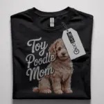 toy poodle mom shirt