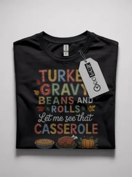 turkey gravy beans and rolls shirt