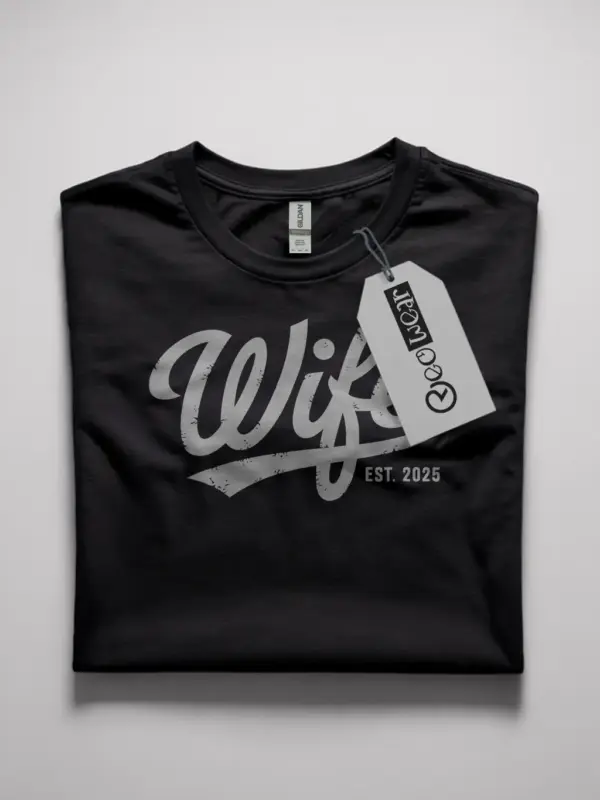 wife est 2025 t-shirt