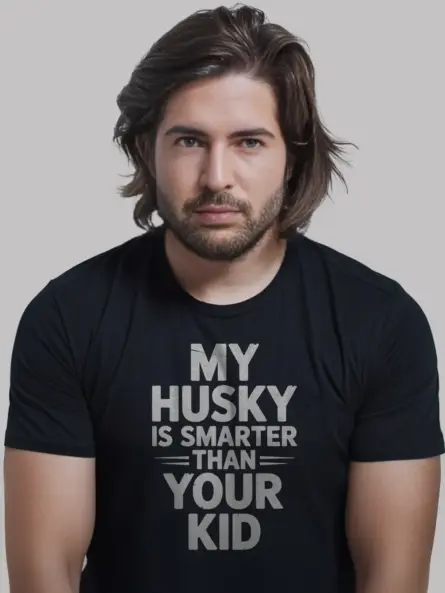 Hilarious Funny Husky T-Shirt – Bold Dog Parent Sarcasm Gift - Image 3