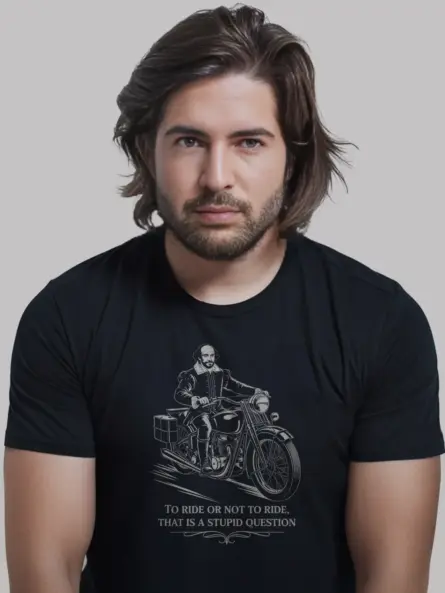 Epic Funny Motorcycle Quote T Shirt – Shakespeare Biker Humor Tee - Image 3