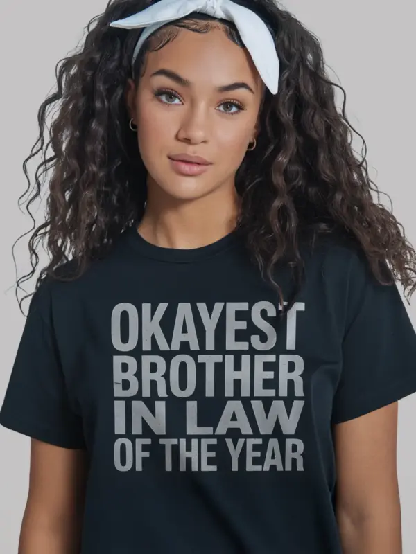 black-okayest-brother-in-law-t-shirt-front