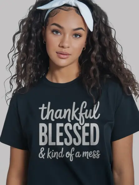 Thankful Blessed Kind of a Mess Shirt – Trendy Fall Quote Tee - Image 2