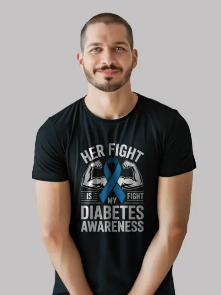 Her Fight Is My Fight – Diabetes Support Shirt for Family - Image 6