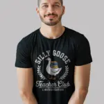 black Shirt – Front: black Silly Goose Teacher Club Shirt – Funny Teacher Club Shirt – Front View