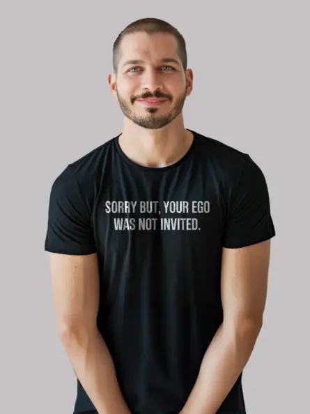 Savage Ego T-Shirt with Bold Sarcastic Message for Confidence - Image 3