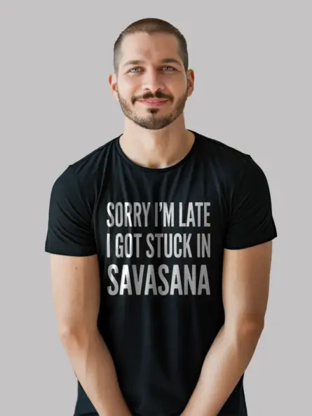 Funny Savasana Shirt for Yoga Lovers and Mindfulness Fans - Image 3